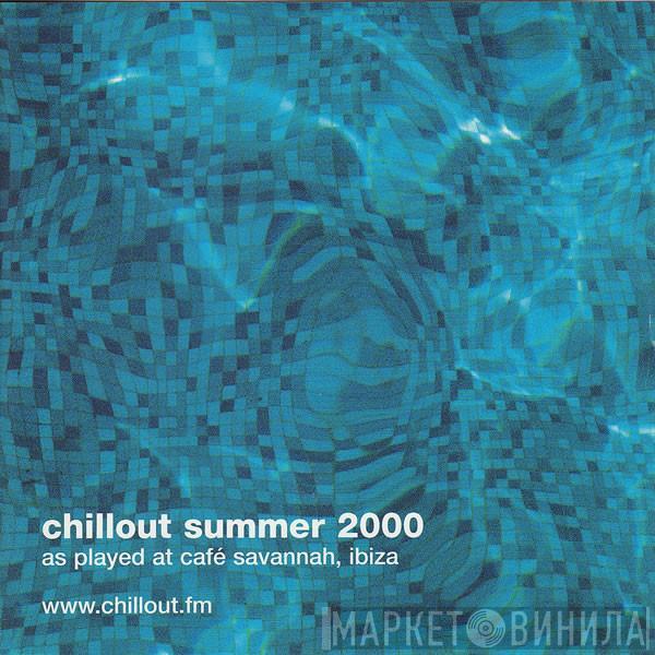  - Chillout Summer 2000