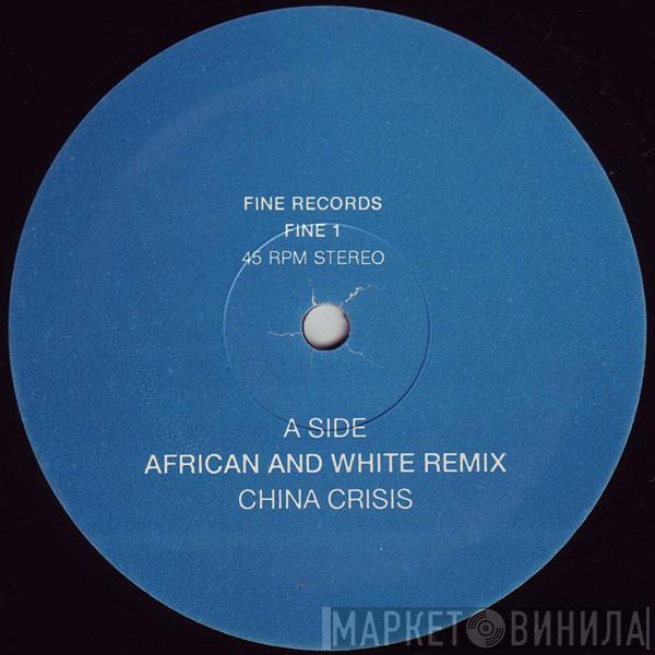  China Crisis  - African And White Remix