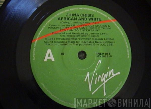  China Crisis  - African And White