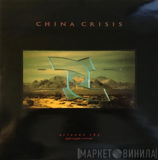  China Crisis  - Arizona Sky (Full Length Version)