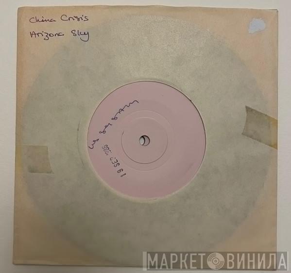  China Crisis  - Arizona Sky