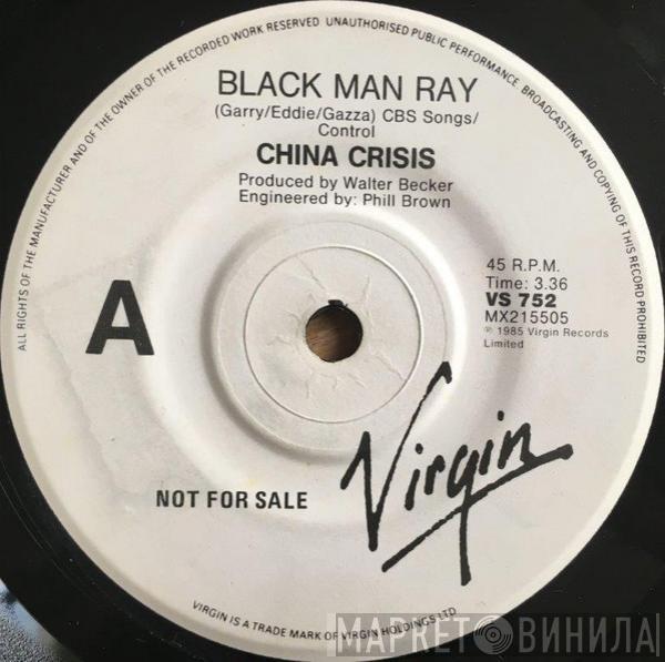  China Crisis  - Black Man Ray