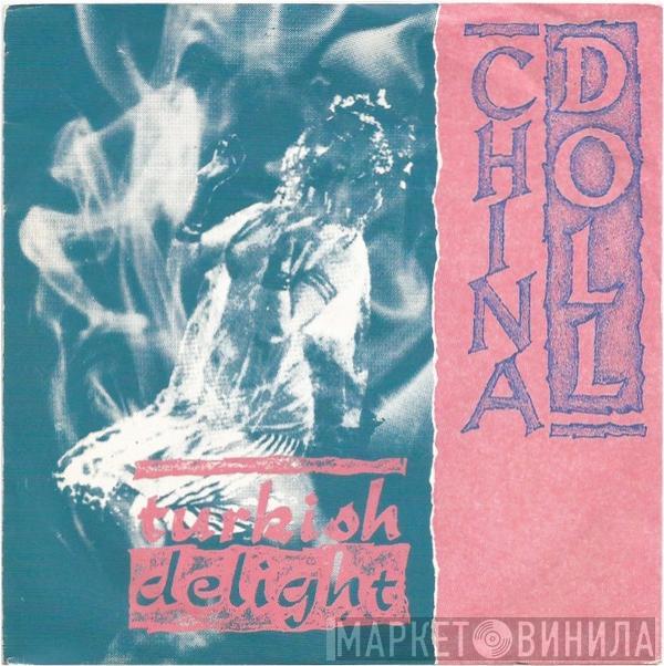 China Doll - Turkish Delight