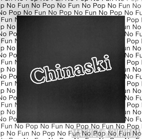 Chinaski  - No Pop No Fun