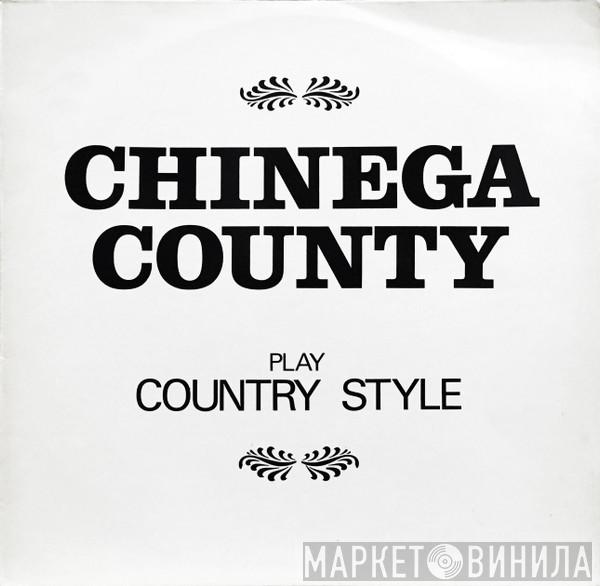Chinega County - Play Country Style