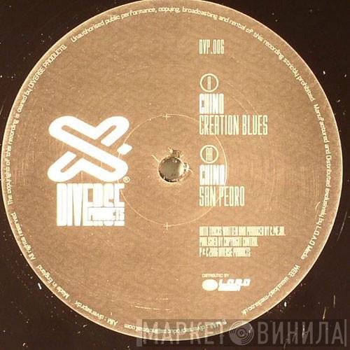 Chino  - Creation Blues / San Pedro