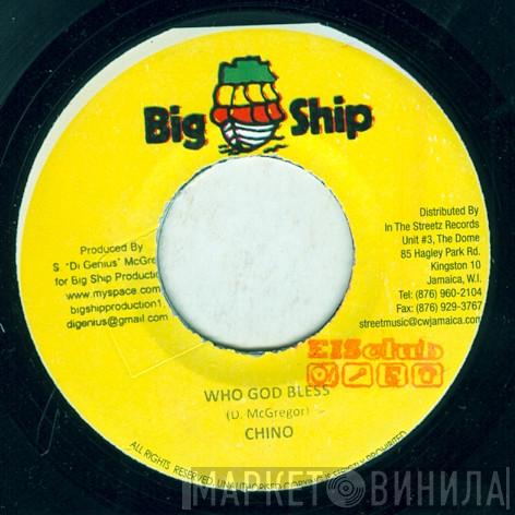 Chino  - Who God Bless