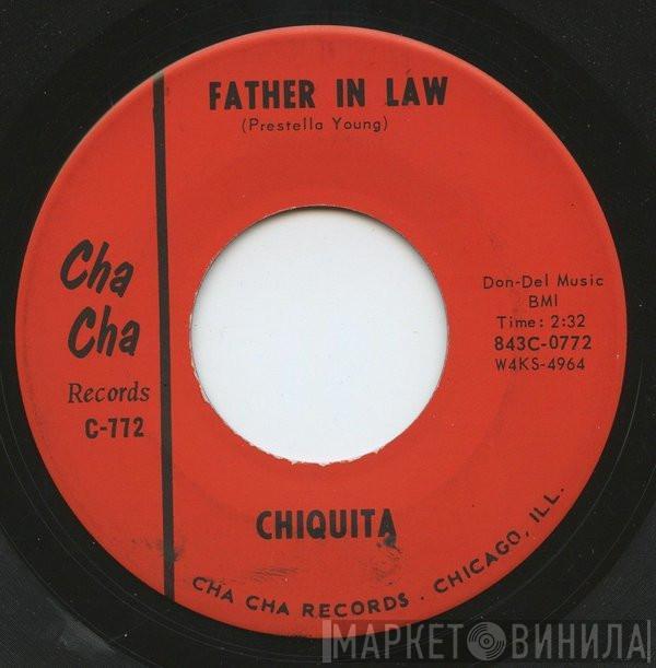 Chiquita  - Father In Law / Oh Happy Day