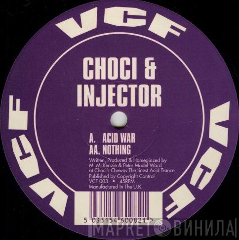 Choci, Injector - Acid War / Nothing