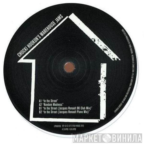 Chocki Hookon - Chocki Hookon's Warehouse Jams