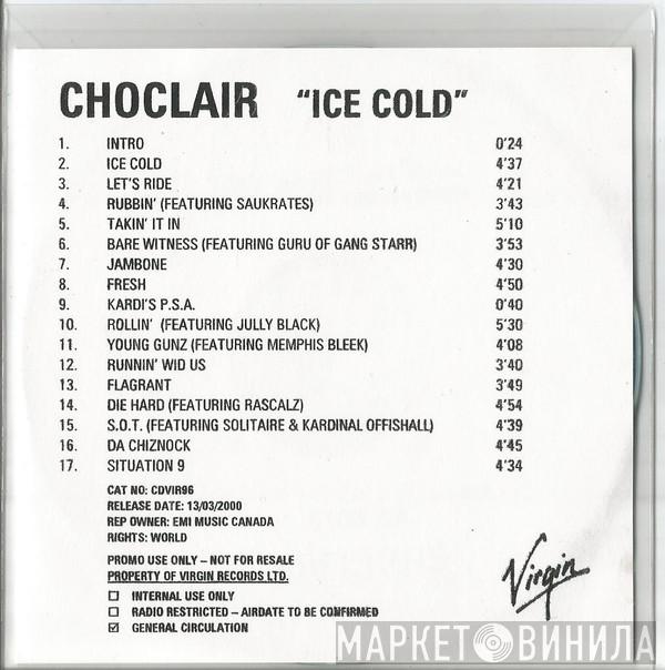 Choclair - Ice Cold