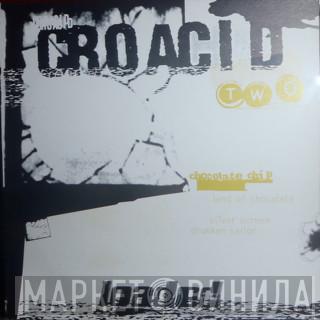 Chocolate Chip  - Croacid Two