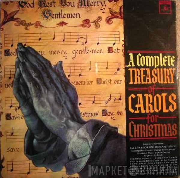 Choir Of All Saints Church, Margaret Street, Michael Fleming  - A Complete Treasury Of Carols For Christmas
