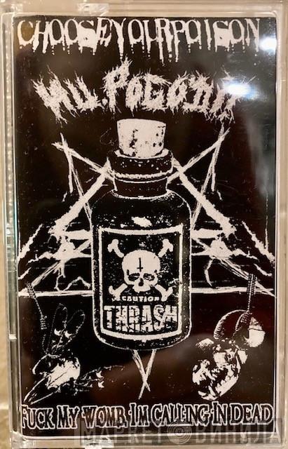 , Choose Your Poison  Nu,Pogodi!  - Fuck My Womb. I'm Calling In Dead