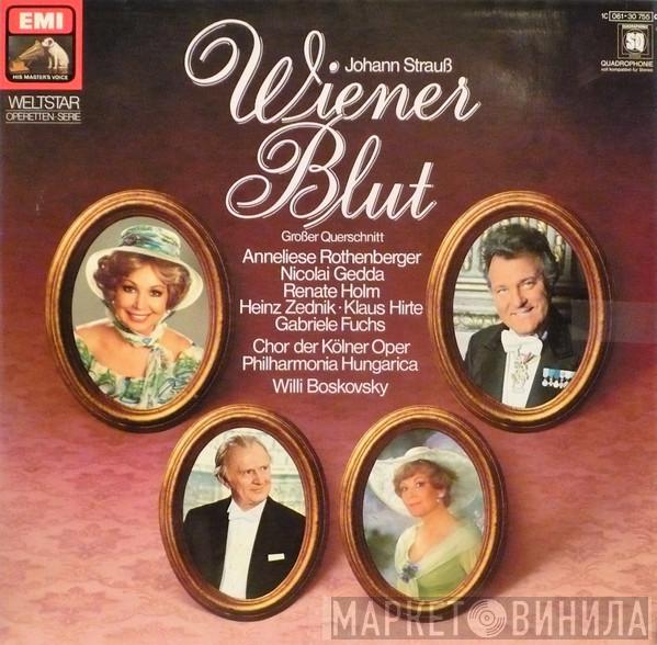 Chor der Kölner Oper, Hans Wolfgang Schmitz, Philharmonia Hungarica, Willi Boskovsky - Wiener Blut