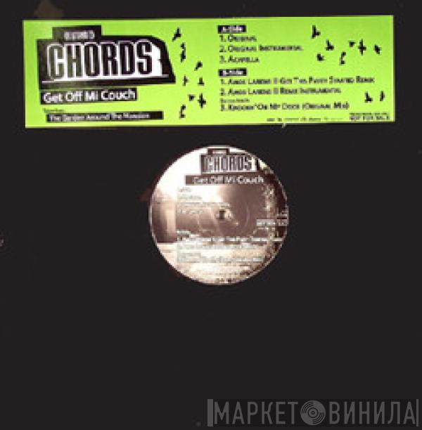Chords - Get Off Mi Couch