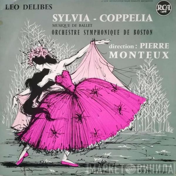 - Chorus And Orchestra Of The Philadelphia Lyric Opera Direction : Boston Symphony Orchestra  Pierre Monteux  - Sylvia - Coppelia