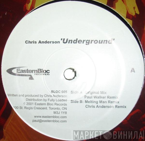 Chris Anderson - Underground