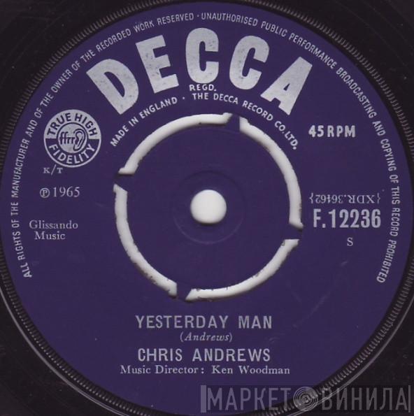 Chris Andrews  - Yesterday Man