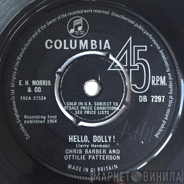 Chris Barber, Ottilie Patterson - Hello, Dolly! / I Shall Not Be Moved