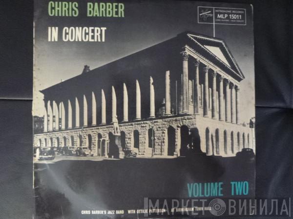  Chris Barber  - Chris Barber In Concert Volume Two
