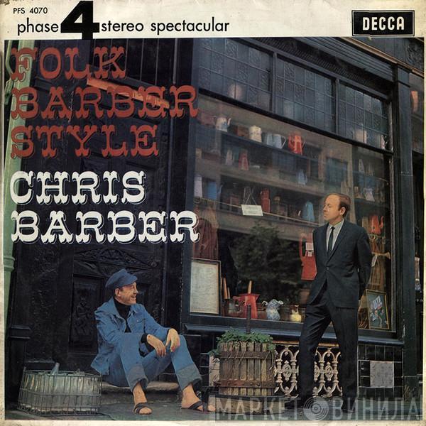  Chris Barber  - Folk Barber Style