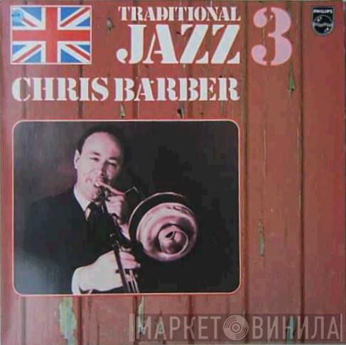 Chris Barber's Jazz Band - Down By The Riverside (Traditional Jazz 3)