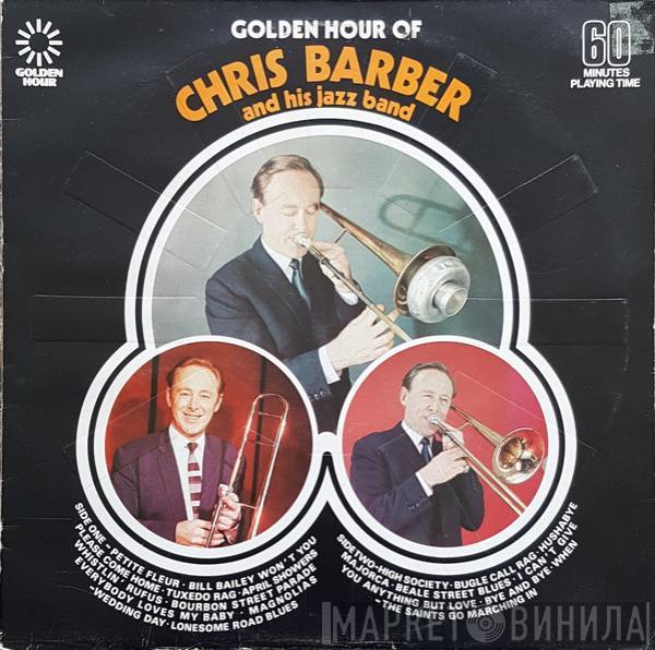 Chris Barber's Jazz Band - Golden Hour Of Chris Barber And His Jazz Band