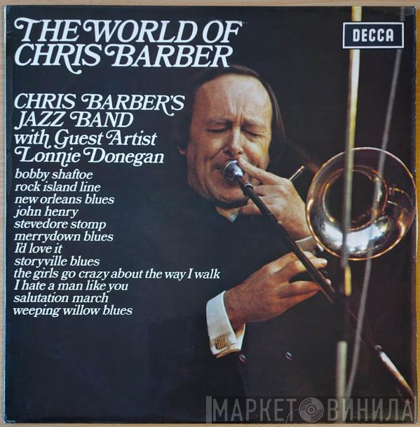 Chris Barber's Jazz Band, Lonnie Donegan, Ottilie Patterson - The World Of Chris Barber