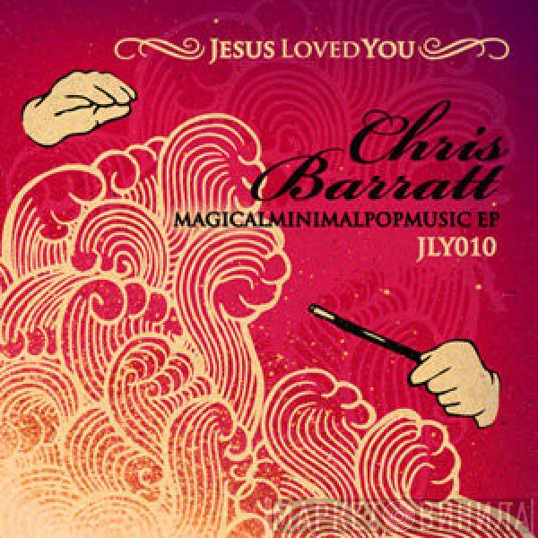 Chris Barratt - Magicalminimalpopmusic EP