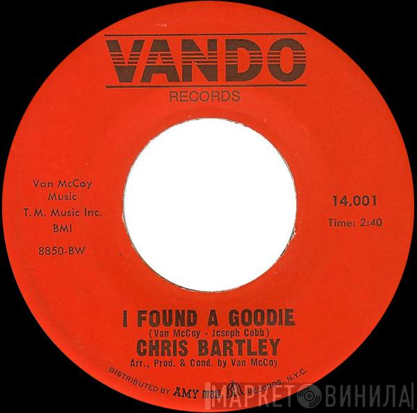  Chris Bartley  - I Found A Goodie
