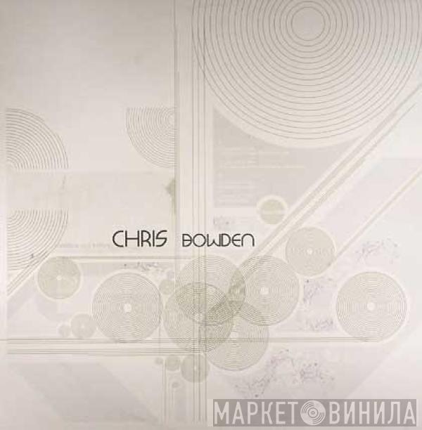Chris Bowden - Crockers & Killers