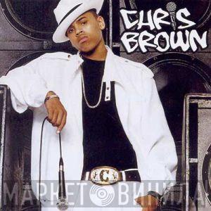  Chris Brown   - Chris Brown