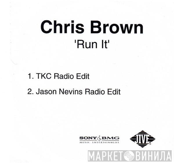  Chris Brown   - Run It
