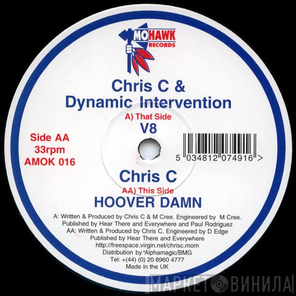Chris C & Dynamic Intervention - V8 / Hoover Damn