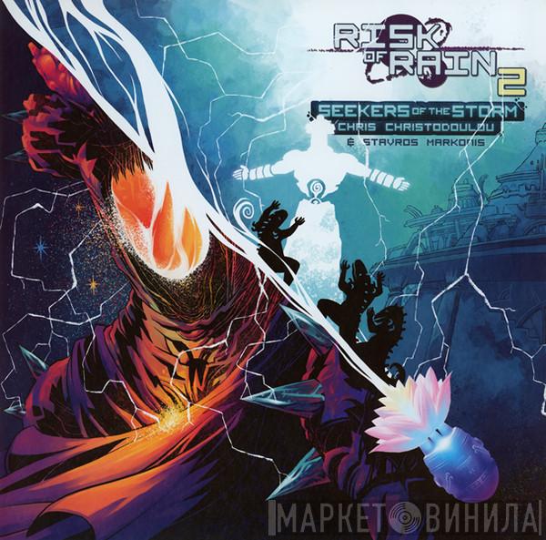 Chris Christodoulou , Stavros Markonis - Risk Of Rain 2: Seekers Of The Storm
