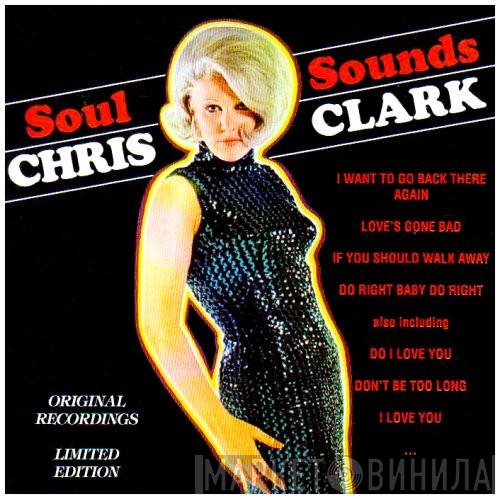 Chris Clark  - Soul Sounds