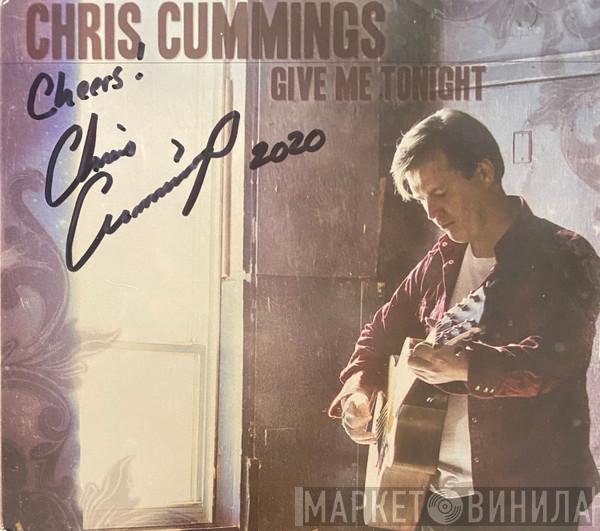 Chris Cummings - Give Me Tonight
