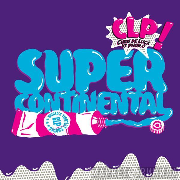 Chris De Luca vs. Phon.o - Supercontinental