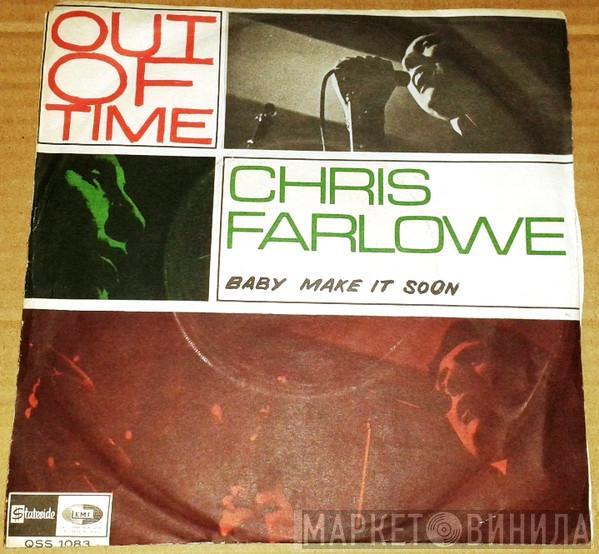  Chris Farlowe  - Out Of Time / Baby Make It Soon