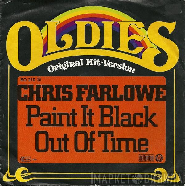  Chris Farlowe  - Paint It Black / Out Of Time