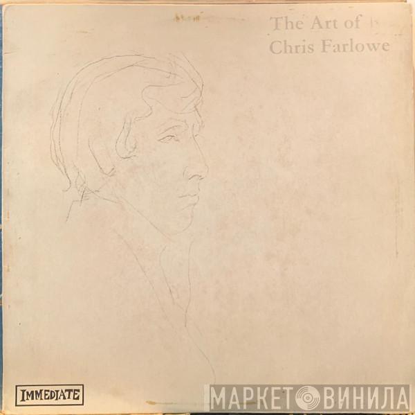  Chris Farlowe  - The Art Of Chris Farlowe
