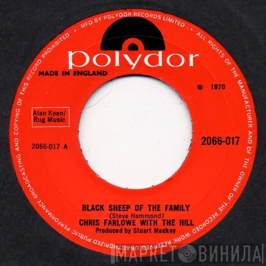 Chris Farlowe, The Hill - Black Sheep Of The Family