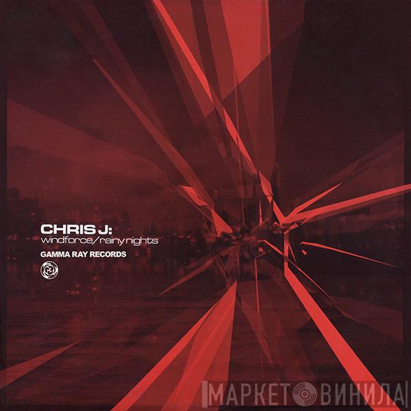  Chris J  - Windforce / Rainy Nights