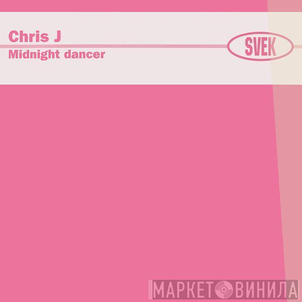  Chris J  - Midnight Dancer