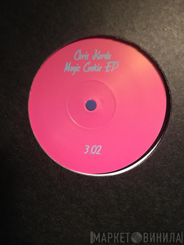 Chris Korda - Magic Cookie EP