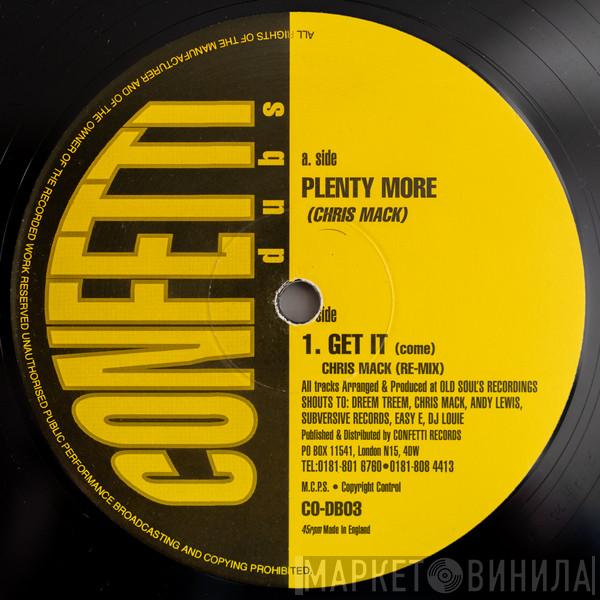  Chris Mack  - Plenty More / Get It (Come) (Re-mix)