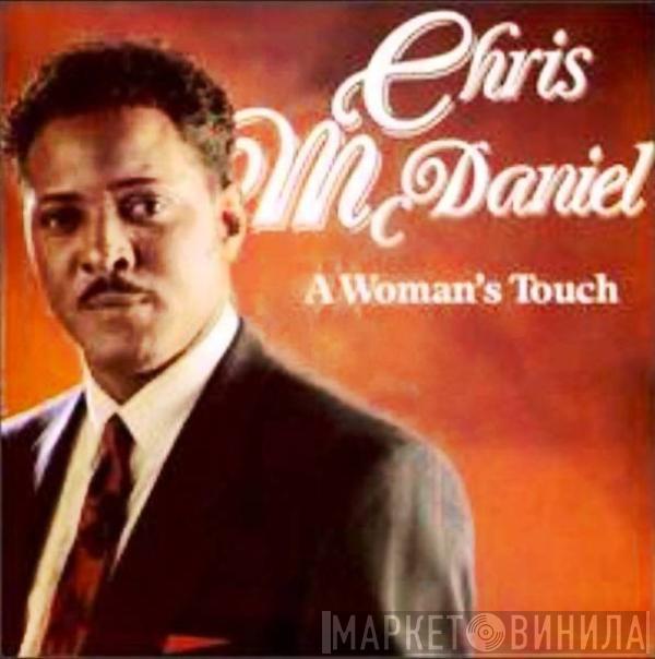 Chris McDaniel - A Woman's Touch