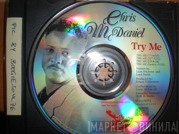  Chris McDaniel  - Try Me
