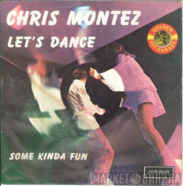  Chris Montez  - Let's Dance / Some Kinda Fun